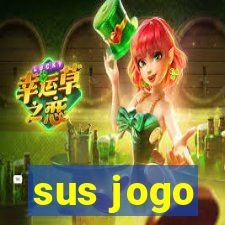 sus jogo